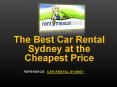 The Best Car Rental Sydney at the Cheapest Price