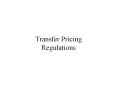 Transfer Pricing Regulations PowerPoint PPT Presentation