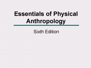 Essentials of Physical Anthropology