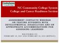 Assessment Contacts Webinar  on Testing students with developmental disabilities and on appropriate Accommodations for Assessing Learners PowerPoint PPT Presentation