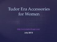 Tudor Era Accessories for Women