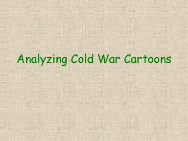Analyzing Cold War Cartoons