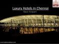 Hotels near chennai airport PowerPoint PPT Presentation