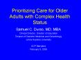 Prioritizing Care for Older Adults with Complex Health Status PowerPoint PPT Presentation