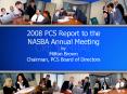 2008 PCS Report to the NASBA Annual Meeting by Milton Brown Chairman, PCS Board of Directors PowerPoint PPT Presentation