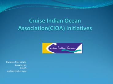 Cruise Indian Ocean Association(CIOA) Initiatives