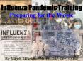 Influenza Pandemic Training PowerPoint PPT Presentation