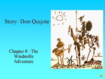 Story: Don Quijote