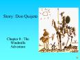 Story: Don Quijote PowerPoint PPT Presentation