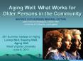 Aging Well: What Works for Older Persons in the Community PowerPoint PPT Presentation