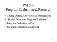 PM 536 Program Evaluation PowerPoint PPT Presentation