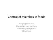 Control of microbes in foods