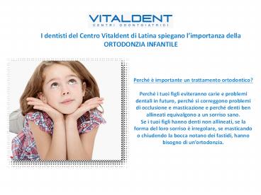 Ortodonzia Infantile, intervengono i Dentisti Vitaldent Latina