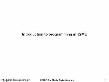 Basics of J2ME