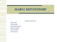MARIA MONTESSORI PowerPoint PPT Presentation