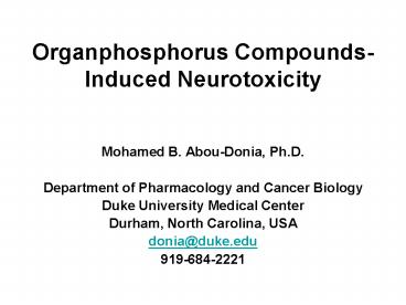 Organphosphorus Compounds-Induced Neurotoxicity