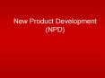 New Product Development (NPD) PowerPoint PPT Presentation