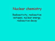 Nuclear chemistry