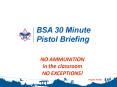 BSA 30 Minute Pistol Briefing PowerPoint PPT Presentation