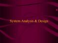 System Analysis PowerPoint PPT Presentation