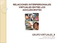 RELACIONES INTERPERSONALES VIRTUALES ENTRE LOS ADOLESCENTES