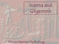Inanna and Gilgamesh PowerPoint PPT Presentation