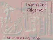 Inanna and Gilgamesh