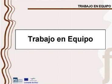 TRABAJO EN EQUIPO