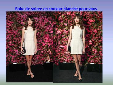robe blanche