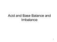 Acid and Base Balance and Imbalance PowerPoint PPT Presentation