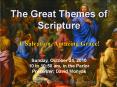 The Great Themes of Scripture PowerPoint PPT Presentation