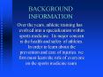 BACKGROUND INFORMATION PowerPoint PPT Presentation