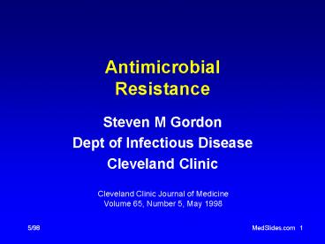 Antimicrobial Resistance