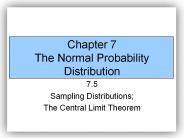 Chapter 7 The Normal Probability Distribution