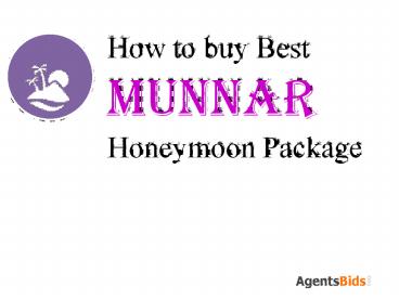 Buy Munnar Honeymoon Package
