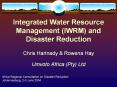 Integrated Water Resource Management (IWRM) and Disaster Reduction PowerPoint PPT Presentation