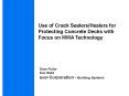 Use of Crack Sealers/Healers for Protecting Concrete Decks with Focus on MMA Technology PowerPoint PPT Presentation