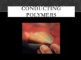 Conducting Polymers PowerPoint PPT Presentation
