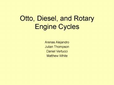 Otto, Diesel, and Rotary Engine Cycles
