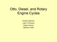 Otto, Diesel, and Rotary Engine Cycles