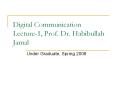 Digital Communication Lecture-1, Prof. Dr. Habibullah Jamal PowerPoint PPT Presentation