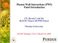 Plasma Wall Interactions (PWI) Panel Introduction PowerPoint PPT Presentation