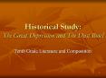 Historical Study: The Great Depression and The Dust Bowl PowerPoint PPT Presentation