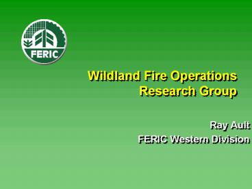 Wildland Fire Operations Research Group