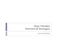 Step I Studies Overview