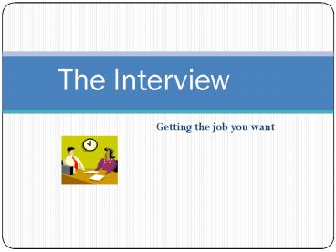 Getting the job you want