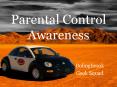 Parental Control Awareness PowerPoint PPT Presentation