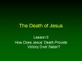 The Death of Jesus PowerPoint PPT Presentation