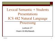 Lexical Semantic   Students Presentations ICS 482 Natural Language Processing