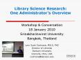 Library Science Research: One Administrator PowerPoint PPT Presentation
